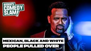 Mike Epps - Mexican, Black, White People Getting Pulled Over  *DELETED JOKE*