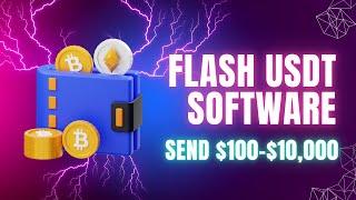 Flash USDT Sender 2024 | Send $100–$10,000 Instantly with Free 7-Day Access!