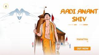 Aadi Anant Shiv | Vayuu Feat. Sammohan | Hindi Rap | Mahatma ep