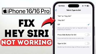 How To Fix Hey Siri Not Working On iPhone 16/16 Pro/16 Pro Max