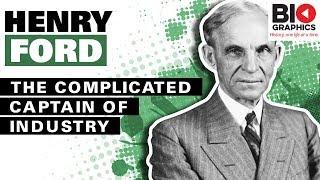 Henry Ford: The Complicated Captain of Industry