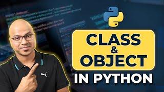 #49 Python Tutorial for Beginners | Class and Object