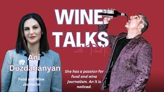 International Food and WIne journalist  Ani Duzdabanyan.