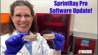 SprintRay Pro Software Update - Review