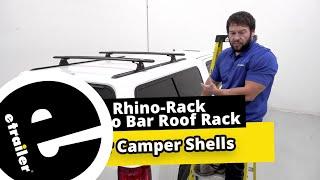 etrailer | In-Depth Review of the Rhino-Rack Aero Bar Roof Rack for Camper Shells