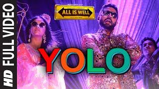 YOLO FULL VIDEO Song | ShreeRaamachaandra | All Is Well | Dr Zeus | T-Series