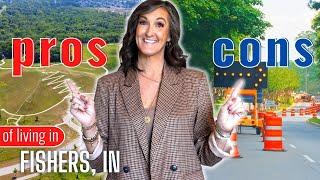 PROS and CONS - Living in Fishers, Indiana!