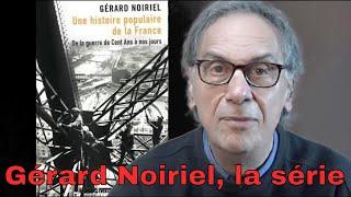 FAIRE DE L'HISTOIRE... POPULAIRE - Une série de Gérard Noiriel