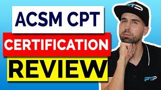 ACSM CPT Certification Review 2023 - Let's talk about this Certification!