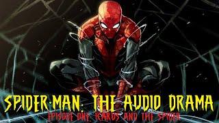 Spider-Man: The Audio Drama S1E1: Icarus and the Spider