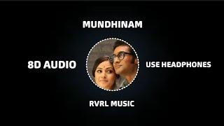 Mundhinam (8D AUDIO) |RVRL MUSIC|