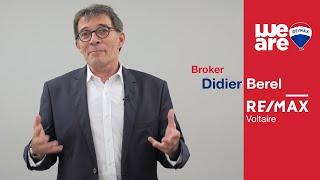 Témoignages | Broker Dider Berel - RE/MAX Voltaire