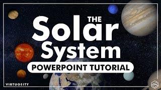 The Solar System PowerPoint Tutorial