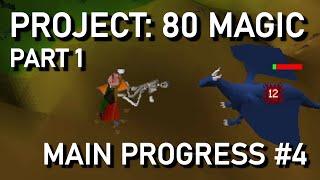Project 80 Magic Part 1 - Main Progress #4 | 2004scape - Lost City