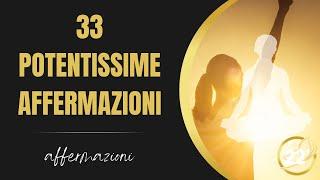 33 Potentissime Affermazioni Positive per Potenziare l'Autostima e la Mentalità Positiva