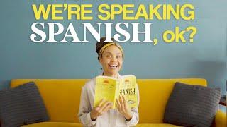 this is the ONLY way our spanish will improve. 