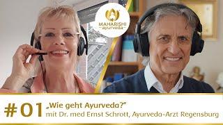 Wie geht Ayurveda? - Podcast #1