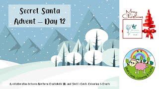 Secret Santa :: Advent Day 12 | Shell's Cards, Colouring & Crafts Collaboration