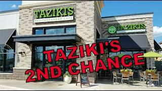 TAZIKI'S - 2ND CHANCE