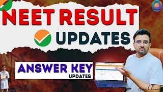 NEET 2025 RESULT UPDATES||ANSWER KEY UPDATES||