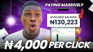 Earn ₦4,000 Per Click! Earning App (Make money online in nigeria)