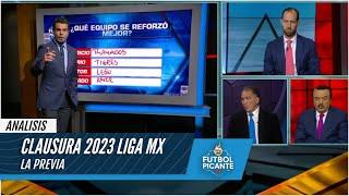 PREVIA DEL CLAUSURA 2023 LIGA MX. Refuerzos, DT's, las FIGURAS y los OBLIGADOS | Futbol Picante