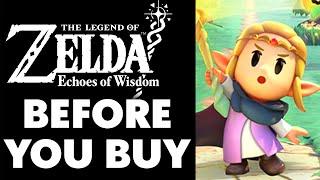 The Legend of Zelda: Echoes of Wisdom - 15 Things You NEED To Know Before You Buy