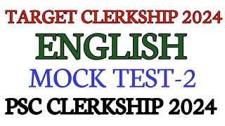 WBPSC CLERKSHIP 2024 ENGLISH MOCK TEST 2/ WBPSC CLERKSHIP 2024 ENGLISH PRACTICE SET/MISC, CLERKSHIP