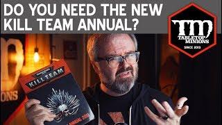 Do You Need the New Kill Team Annual 2019?