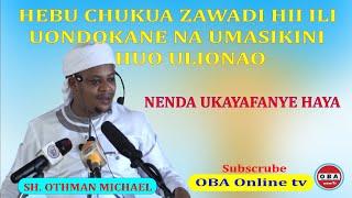 Chukueni Zawadi hii ili muondokane na Umasikini mlionao. Sh. Othman Michael