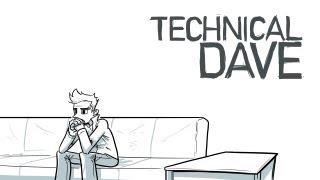 Technical Dave 15 - This Too Shall Pass