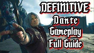 【GUIDE】Full Dante Gameplay Guide - DMC5