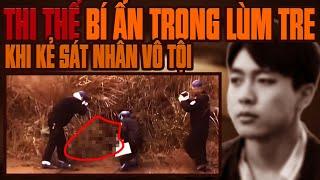 Kỳ Án Trung Quốc: Thi Thể Trong Lùm Tre & 23 Vết Chí Mạng Đáng Sợ