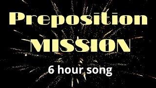 Learn All English Prepositions in one song – Preposition Mission song