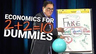 How The Economy Works For DUMMIES: Global Economics 101 -Robert Kiyosaki