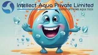 "Intellect Aqua Private Limited: Innovating Purity in Water Solutions"