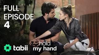 Hold My Hand | Full Episode 4