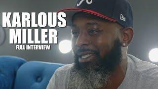 Karlous Miller - The interview that could get him canceled! Charleston White 85 South Show & MORE!