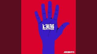 Laver Les Mains (Remix)