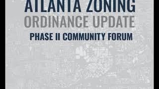 City of Atlanta Zoning Ordinance Update Phase II Podcast_ April 2018