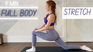 9 MIN FULL BODY STRETCH - an everyday, full body routine perfect for rest days