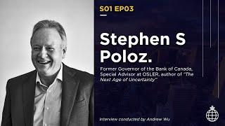 Central Banks, Rising Governments and the Global Economy︱Stephen S Poloz