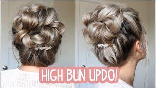 HOW TO: HIGH BUN UPDO - Wedding, Bridesmaid, Prom, Special Occasion Hairstyle