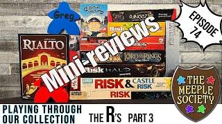 EP 74: the R's (pt 3) Playing through our collection: A board game challenge