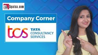 About Tata Consultancy Services: How the Company is Transforming IT Sector - Company Corner #5paisa