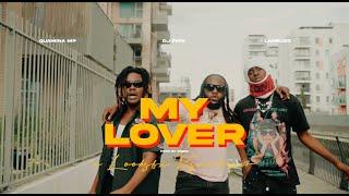 DJ FiiFii x Quamina MP x Larruso - My Lover (VISUALIZER)