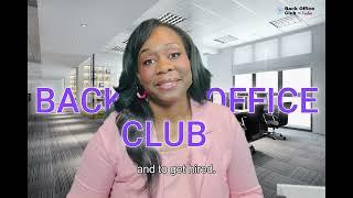 Become a Business Analyst  with the Back Office Club!