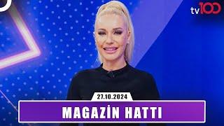 Magazin Hattı l 27 Ekim 2024