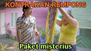 PAKET MISTERIUS ||KONTRAKAN REMPONG EPISODE 543