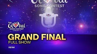  Grand Final | Full Show | The Global Song Contest 11